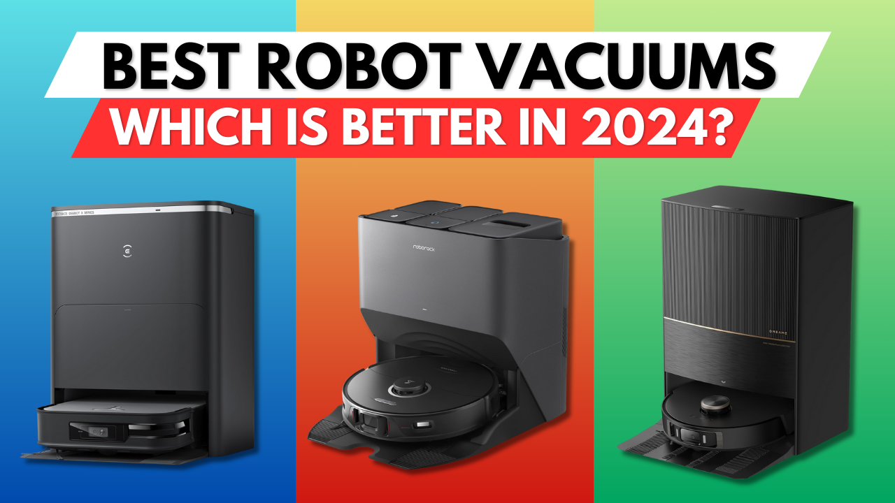 Best Robot Vacuum of 2024